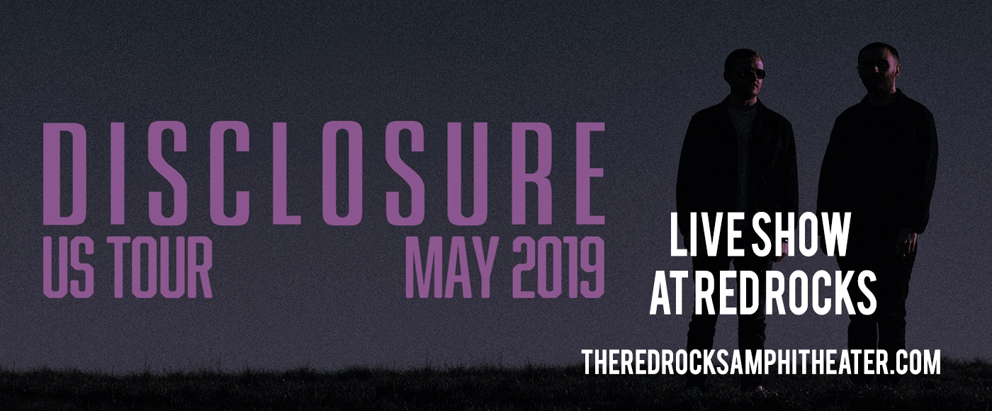 Disclosure Tickets 27th May Red Rocks Amphitheatre
