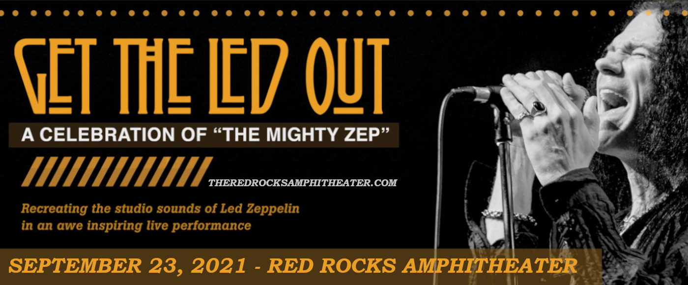 Get the Led Out Tribute Band Tickets 23rd September Red Rocks