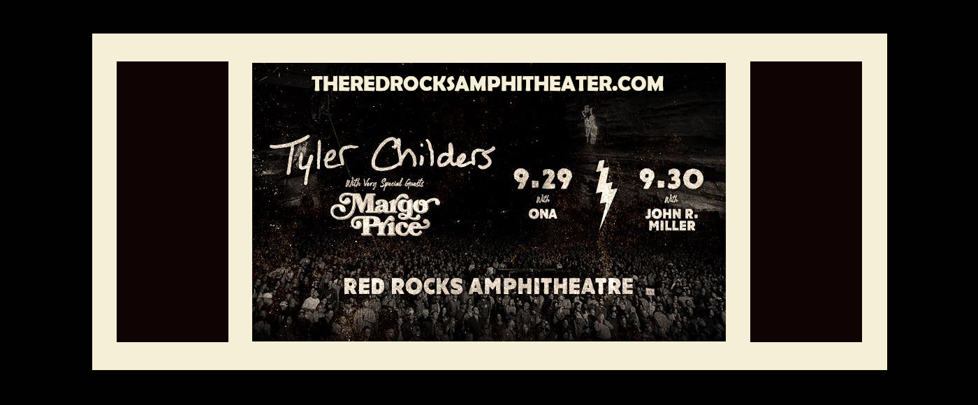 Tyler Childers & Margo Price Tickets 29th September Red Rocks