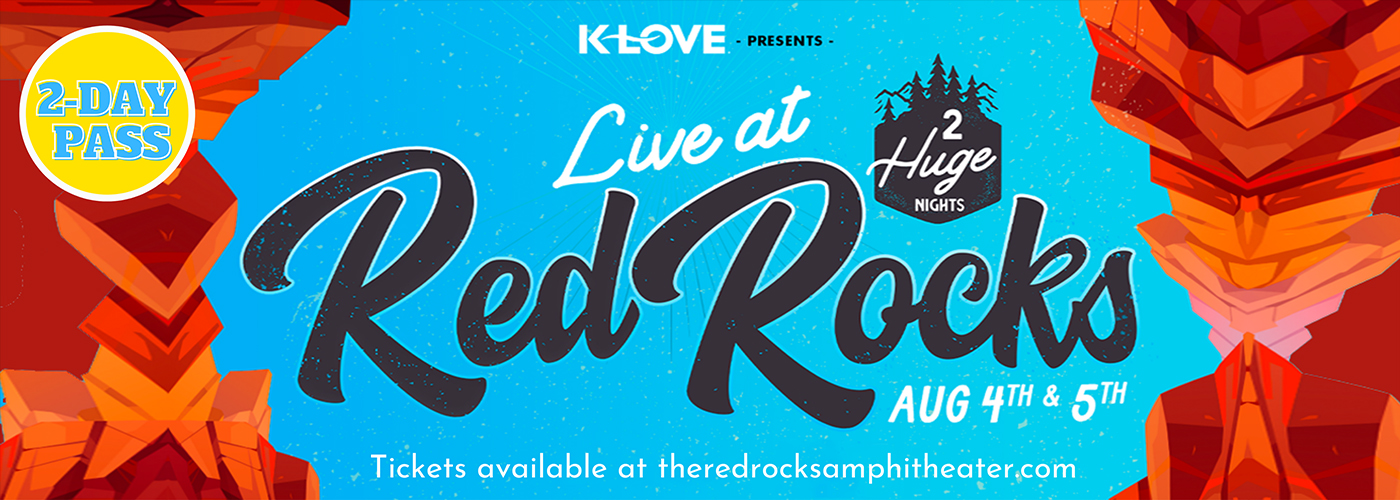 KLove Festival 2 Day Pass Tickets 4th August Red Rocks Amphitheatre