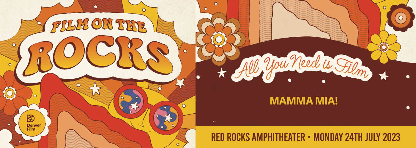 Film On The Rocks Mamma Mia! Tickets 24th July Red Rocks Amphitheatre