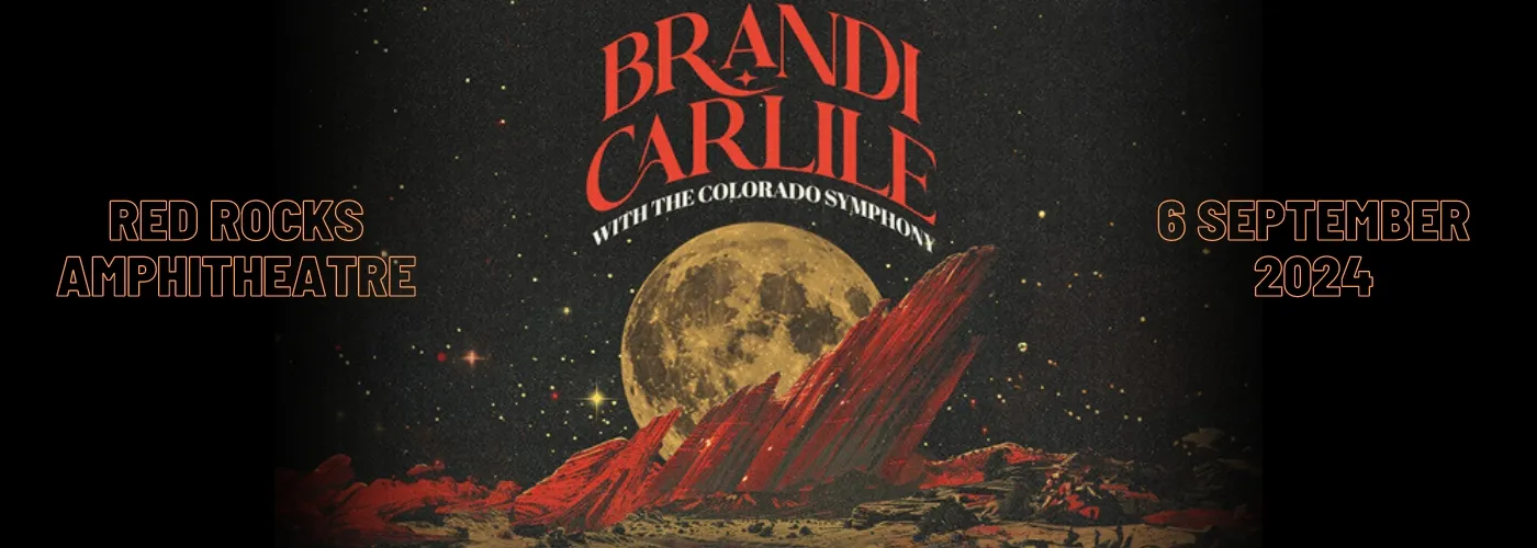 Brandi Carlile &amp; The Colorado Symphony